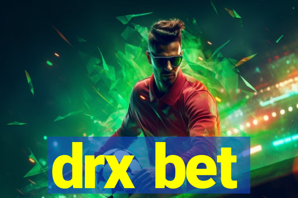 drx bet